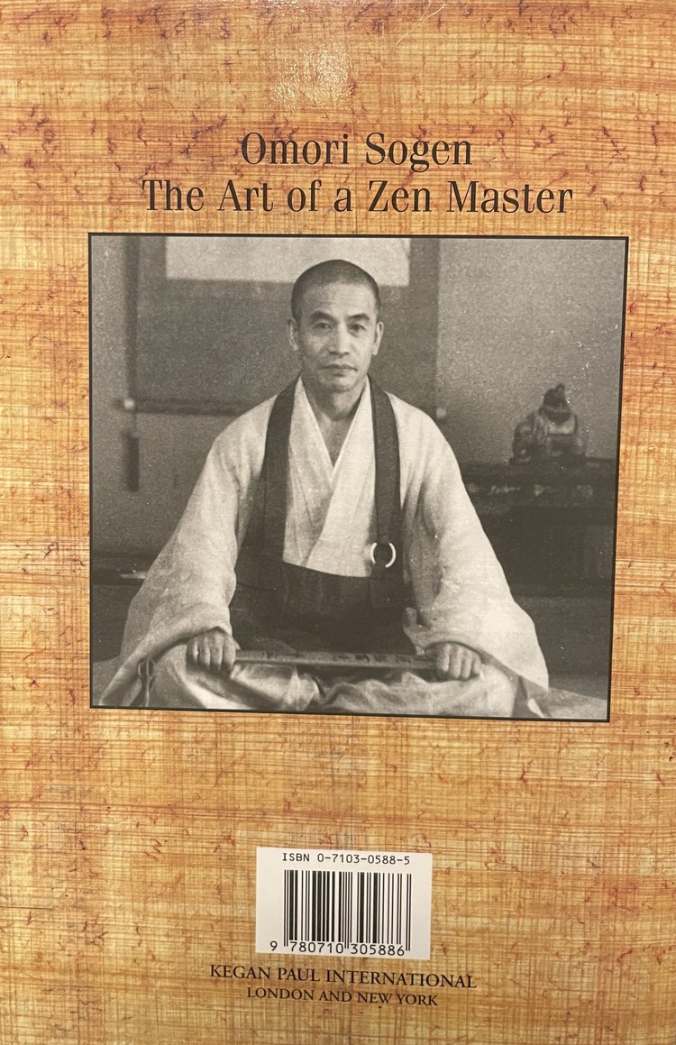 Omori Sogen: The Art of a Zen Master — Daiyuzenji Rinzai Zen Temple